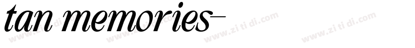 tan memories字体转换
